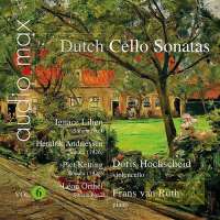 Dutch Cello Sonatas Vol. 6 - Ignace Lilien, Hendrik Andriessen, Piet Ketting, Léon Orthel